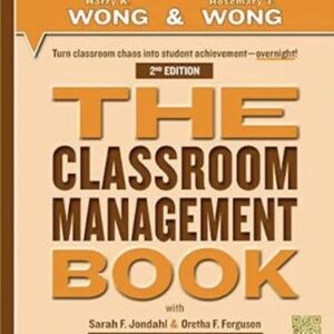 The Classroom Management Book 2nd Edition